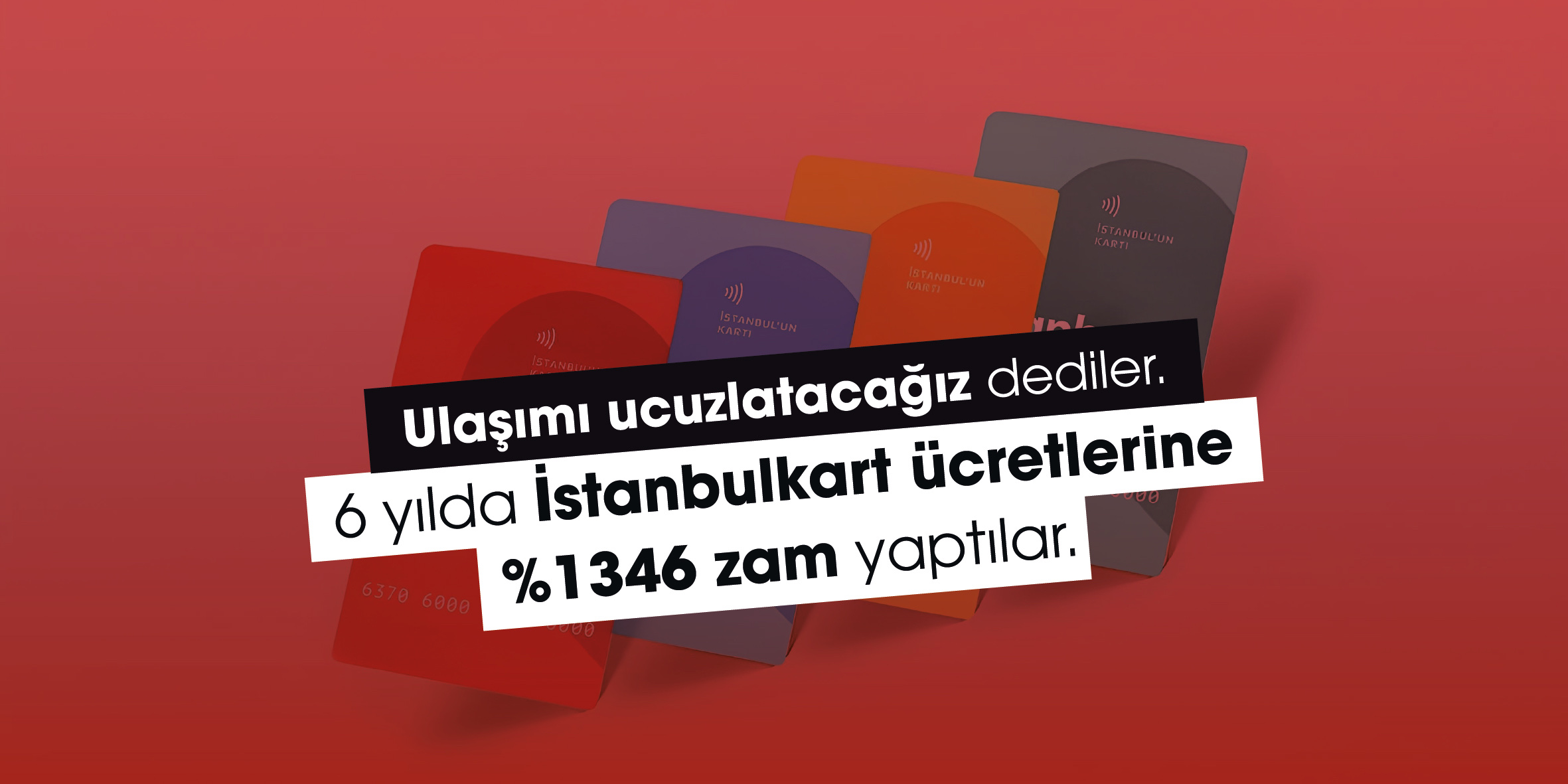 İstanbul Ulaşımında Hizmet - Zam Çelişkisi