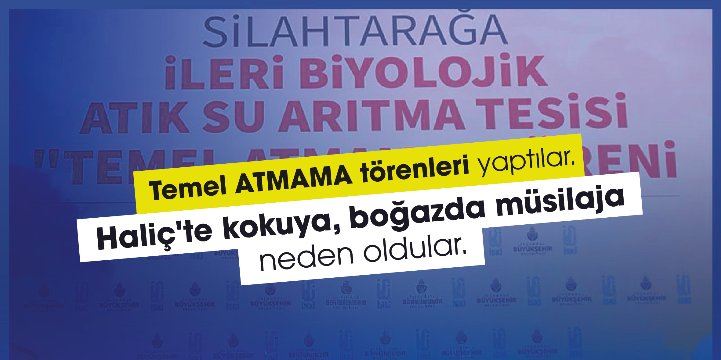 Temel Atmama Törenleriyle İptal Edilen Projeler